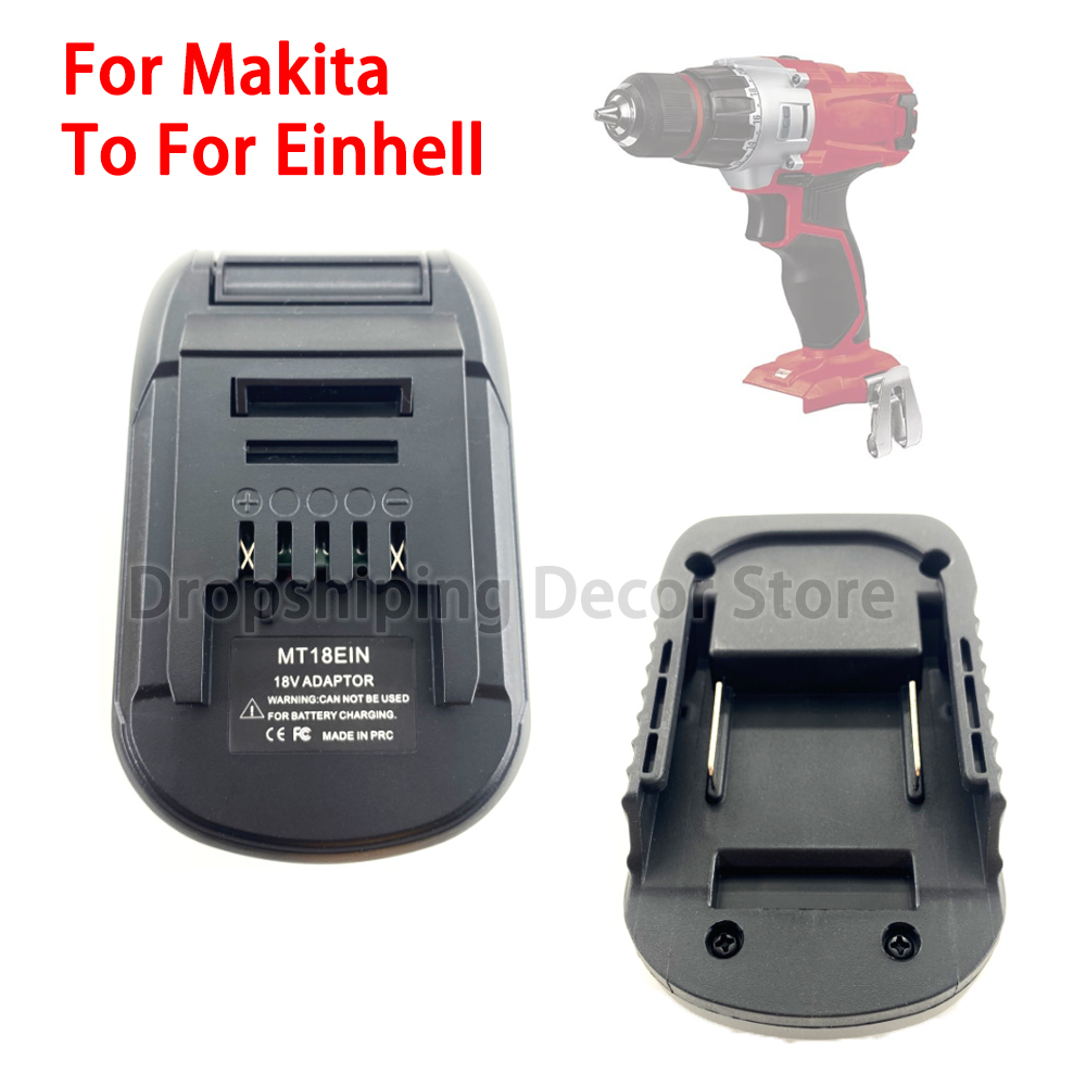 Power Tools Einhell - for Makita 18V Li-ion Battery Convert